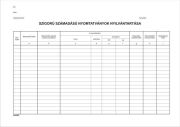  Nyomtatvny, szigor szmads nyomtatvnyok nyilvntartsa, 25 lap, A4, VICTORIA, 10 tmb/csomag